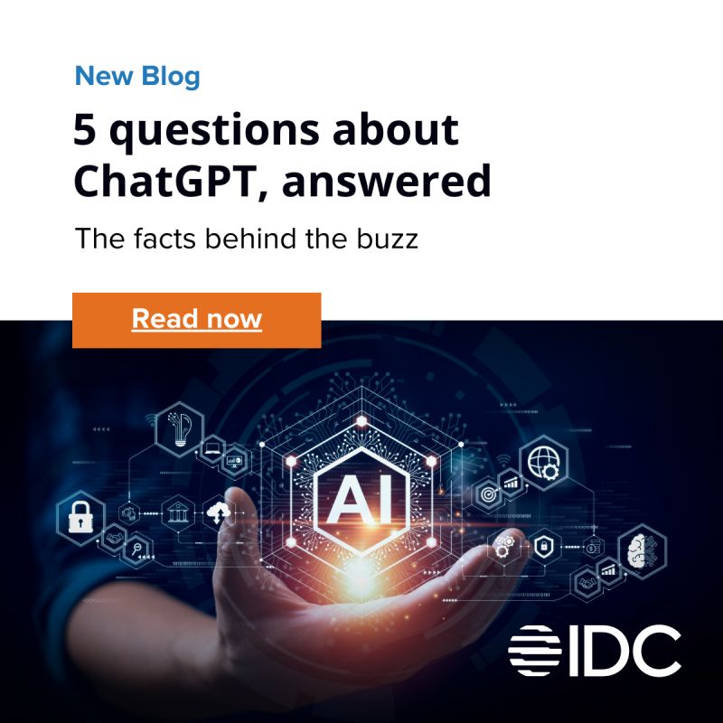 Exciting news for anyone interested in the latest developments in #AI and natural language processing. IDC has just launched a #blog that answers the most common questions about #ChatGPT and its use for #tech businesses: lnkd.in/ebNFj6FQ