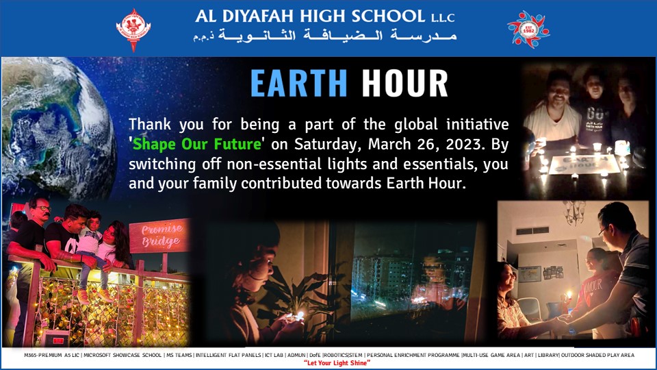 ADHSDubai's tweet photo. Earth Hour
Thank you for being a part of the global initiative 'Shape Our Future' on Saturday, March 26, 2023.
#Diyafahshines #letyourlightshine #KHDAcommunity #ADHSstudents #ADHS #ADHSphotos #KHDA #khdadubai #aldiyafah #adhsparentcommunit #earthhour2023 @KHDA @PrincipalADHS https://t.co/Zh4X4UaC20