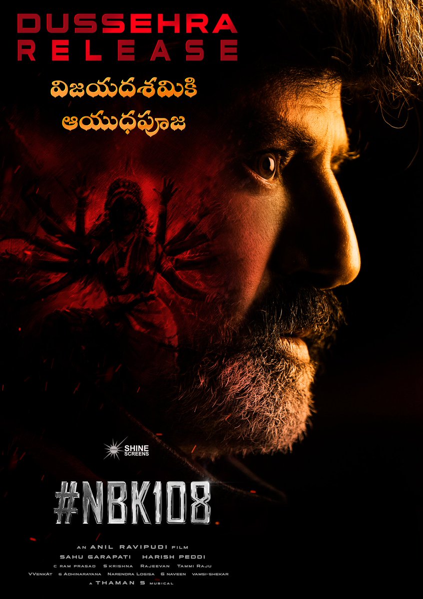 దశమి కి ఆయుధపూజ 🔥

This VIJAYADASHAMI make a way for the NATAMSIMHAM to conquer the evil forts😎

#NBK108 Title & Release Date Soon💥

#NandamuriBalakrishna @AnilRavipudi @MsKajalAggarwal @sreeleela14 @MusicThaman @sahugarapati7 @harish_peddi @YoursSKrishna @Shine_Screens