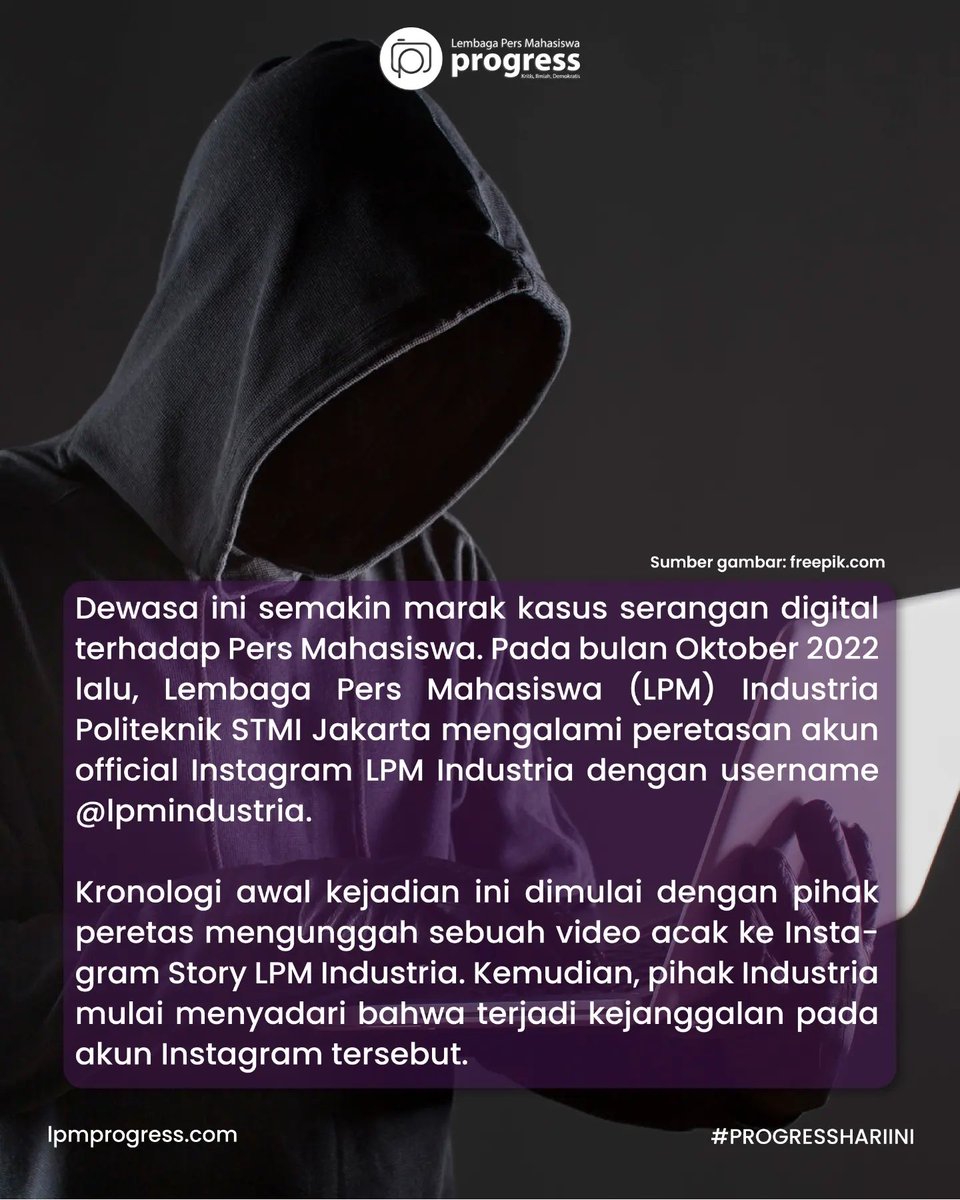 lpm_progress's tweet photo. [LIPUTAN UTAMA]

Lembaga Pers Mahasiswa (LPM) Industria Politeknik STMI Jakarta mengalami peretasan akun official Instagram LPM Industria dengan username @lpmindustria, Oktober 2022. Simak Kronologinya dalam : https://t.co/O820EAllDs

#LPMIndustria
#LPMProgress
#PROGRESSHARIINI https://t.co/VjyIsTKb1A