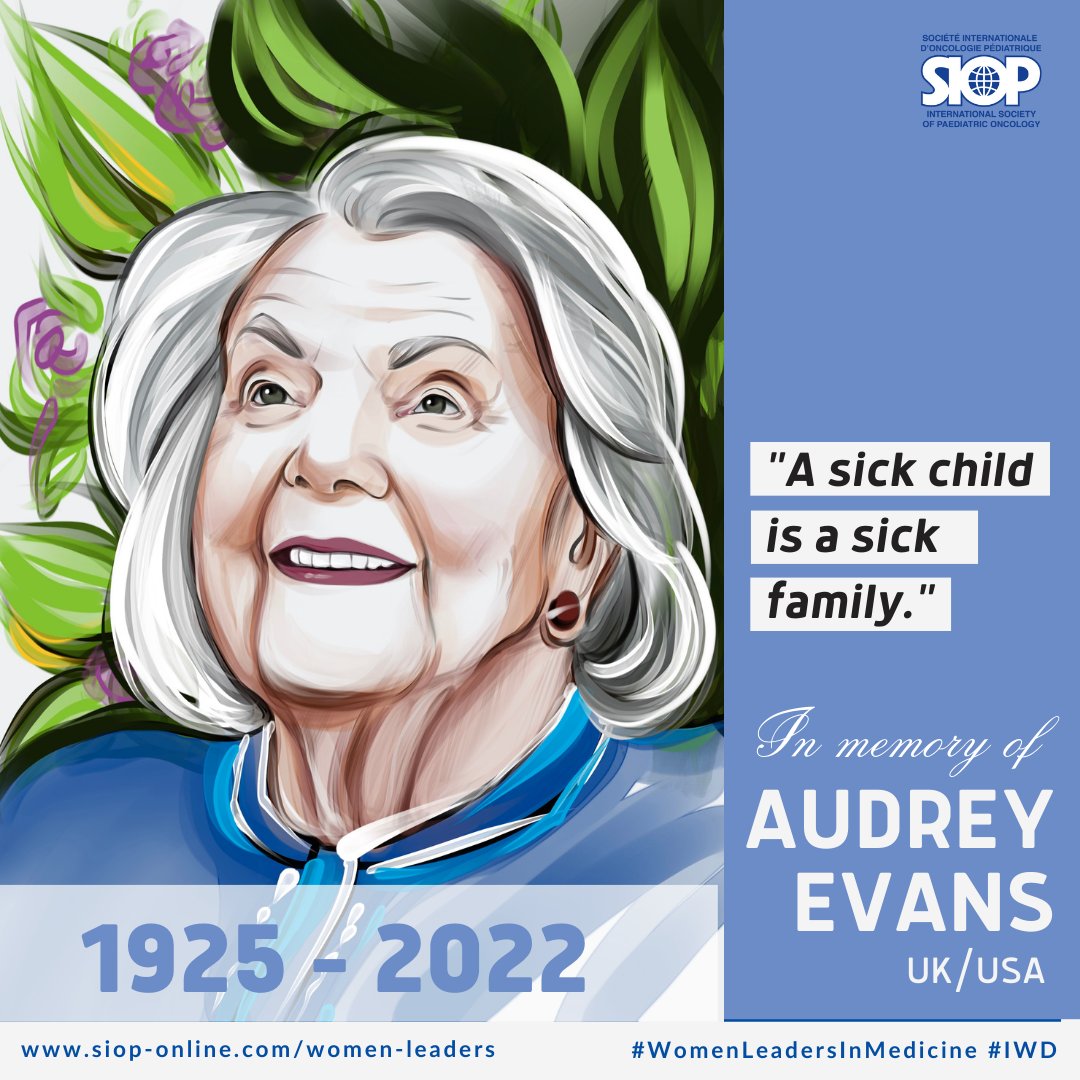 We are celebrating women leaders in #PaediatricOncology and learning from Dr. Audrey Evans (1925-2022), the “mother “of neuroblastoma and a prominent paediatric oncologist, researcher, and advocate. Read: bit.ly/3Zy7YSN @WorldSIOP #WomenInMedicine