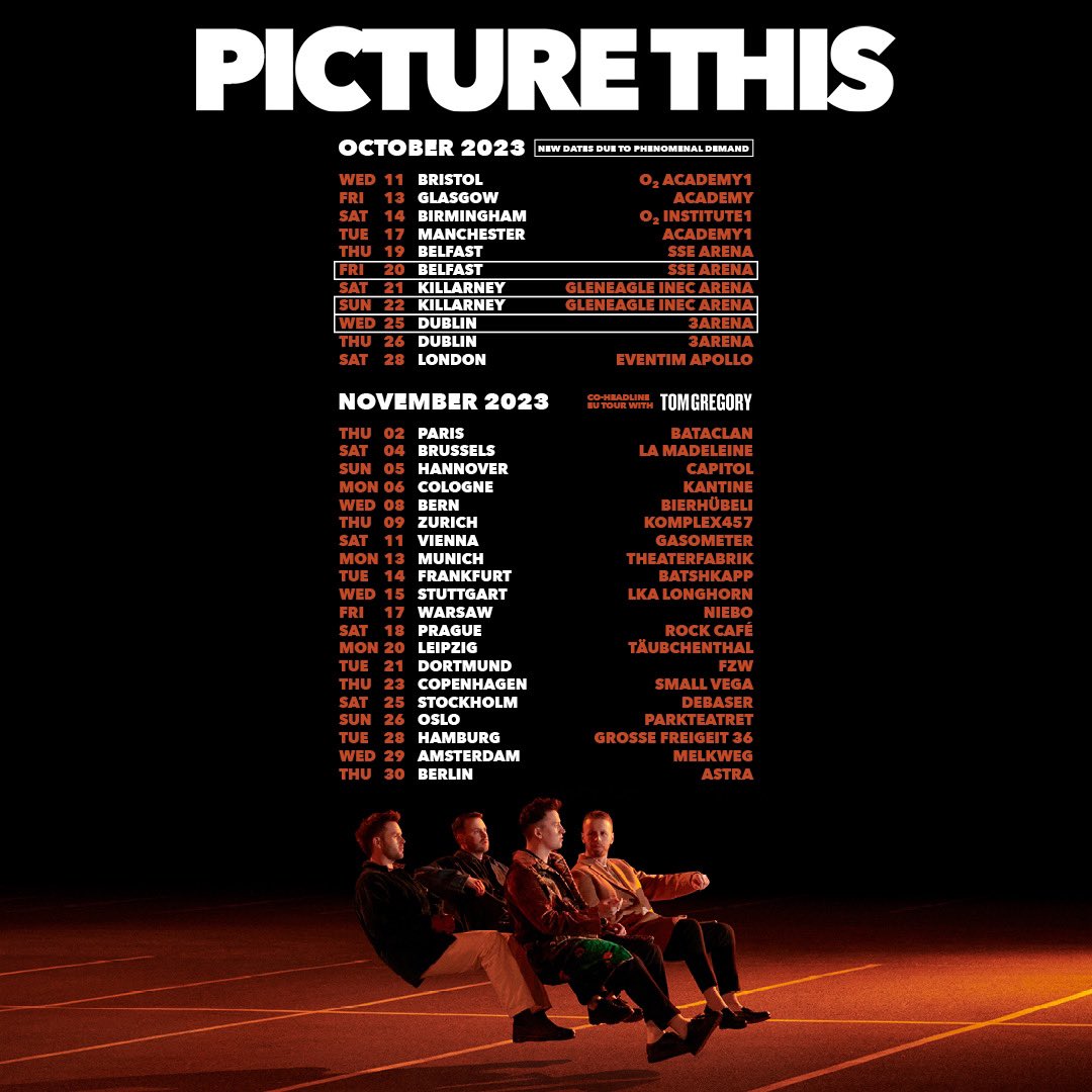 TICKETS ON SALE NOW! GO GO GO! 
ALSO NEW DATES ADDED IN DUBLIN, BELFAST AND KILLARNEY DUE TO PHENOMENAL DEMAND!! 
🧡🧡 picturethis.os.fan