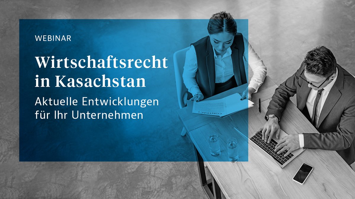 Verpassen Sie nicht unser #Webinar am Dienstag, den 18. April 2023 zum Thema #Wirtschaftsrecht in #Kasachstan - Aktuelle Entwicklungen für Ihr Unternehmen. Weitere Informationen und kostenfreie Anmeldung unter 👉 register.gotowebinar.com/register/76187… <a href="/GTAI_GUS/">GTAI GUS</a> <a href="/OstAusschuss/">Ost-Ausschuss der Deutschen Wirtschaft e.V.</a>