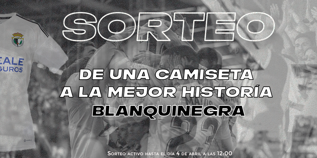 Burgos_CF's tweet image. ✨𝐒𝐎𝐑𝐓𝐄𝐎✨

Consigue la camiseta oficial de Burgos Club de Fútbol 🤍🖤

Pasos necesarios para participar en el sorteo:

1⃣Síguenos
2⃣Da ❤️
3⃣Cita este tweet con tu recuerdo más bonito en 2ª División

📣Anunciaremos ganador el día 5 de abril.

🍀Mucha suerte blanquinegros🍀