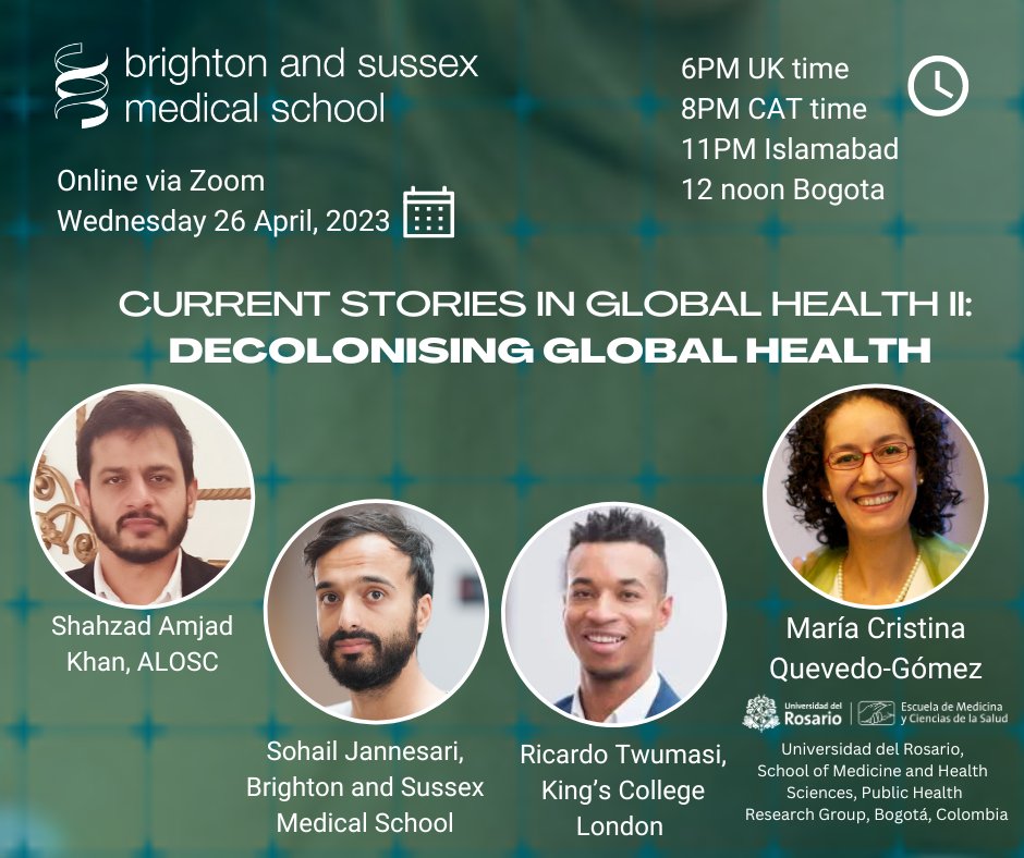 Join @GlobalHealthMSc for their Current Stories in Global Health series! The second event will feature talks on decolonising global health by experts from the UK, Pakistan and Colombia. 🗓️Wed 26 April 📍Online via Zoom 👉Book: bit.ly/3TesiqY