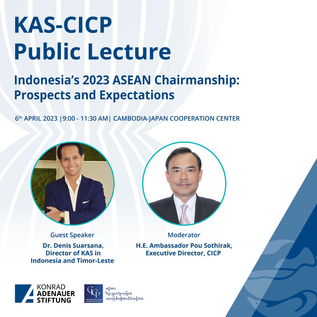 KAScambodia's tweet photo. Together with @CICPCambodia, we are hosting a public lecture on Indonesia's 2023 ASEAN Chairmanship, highlighting expectations and challenges. Excited to welcome @DenisSuarsana from @KASIndonesia as a guest speaker! 

Details&amp;Registration: https://t.co/bTLJCG2yPE https://t.co/a0pJpxxZTj