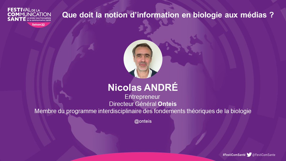 🗨️ #Festicomsanté - #speedvision
🎯 Que doit la notion d’information en biologie aux médias ?
✅ Nicolas ANDRE, Entrepreneur – Mathématicien - Directeur Général <a href="/onteis/">Onteis</a> 
#communicationsanté #comsanté #biologie #francophonie