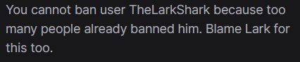 Hellsauwot's tweet photo. @it_is_shanks @chocoTaco @Adam63290576 @TheLarkShark I'm trying to ban Lark but twitch is buggin' out or something? I dunno. https://t.co/yDOezuguw4