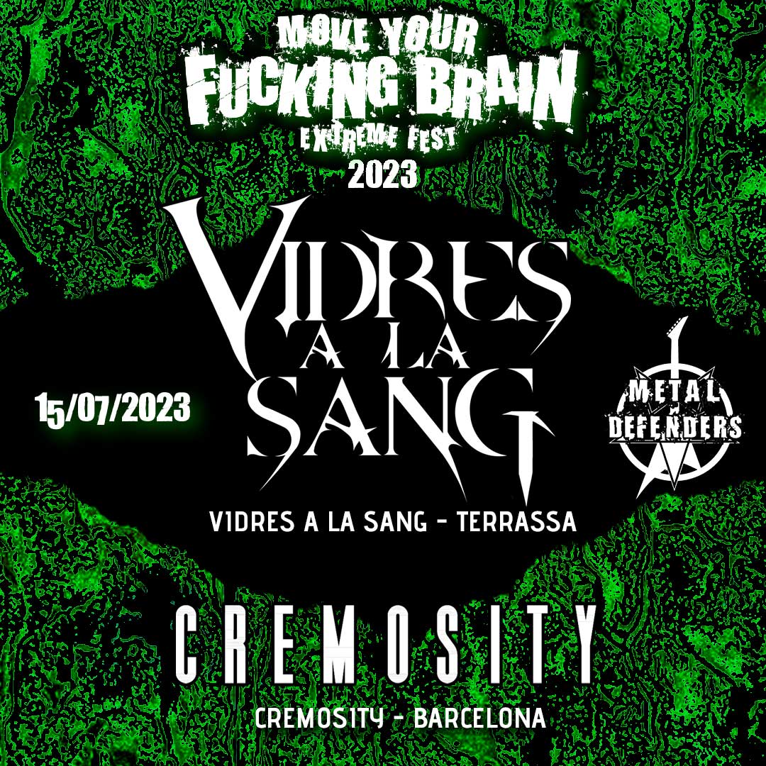 MetalDef_MdR's tweet photo. El Move Your Fucking Brain Extreme Fest 2023 tanca el cartell d'aquest any amb:
@Vidresalasang (Terrassa - Black/Death Metal)
#Cremosity (Olesa de Montserrat - Death Metal)
Us esperem dissabte 15 de juliol a Molins de Rei! Gratix!
#myfbef2023 #myfbef #ExtremeMetalFestival https://t.co/f0QpotpA7X
