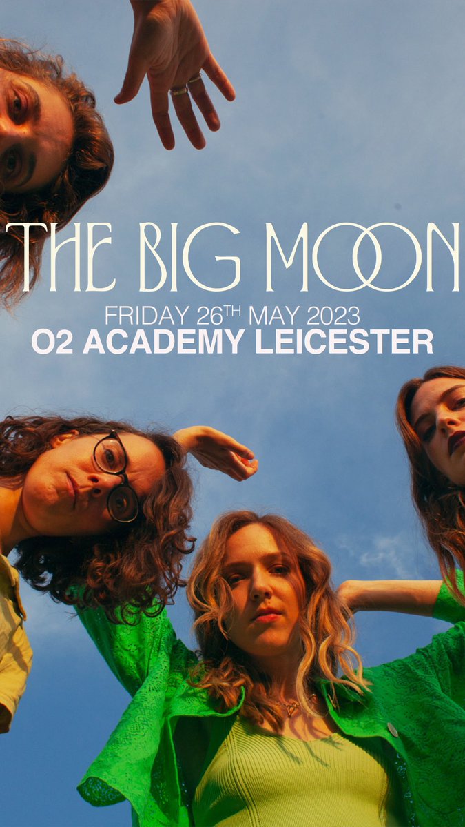 Tickets are now on sale for <a href="/thebigmoon/">The Big Moon</a> on Friday 26th May at <a href="/O2AcademyLeic/">O2 Academy Leicester</a> . Don’t hang about