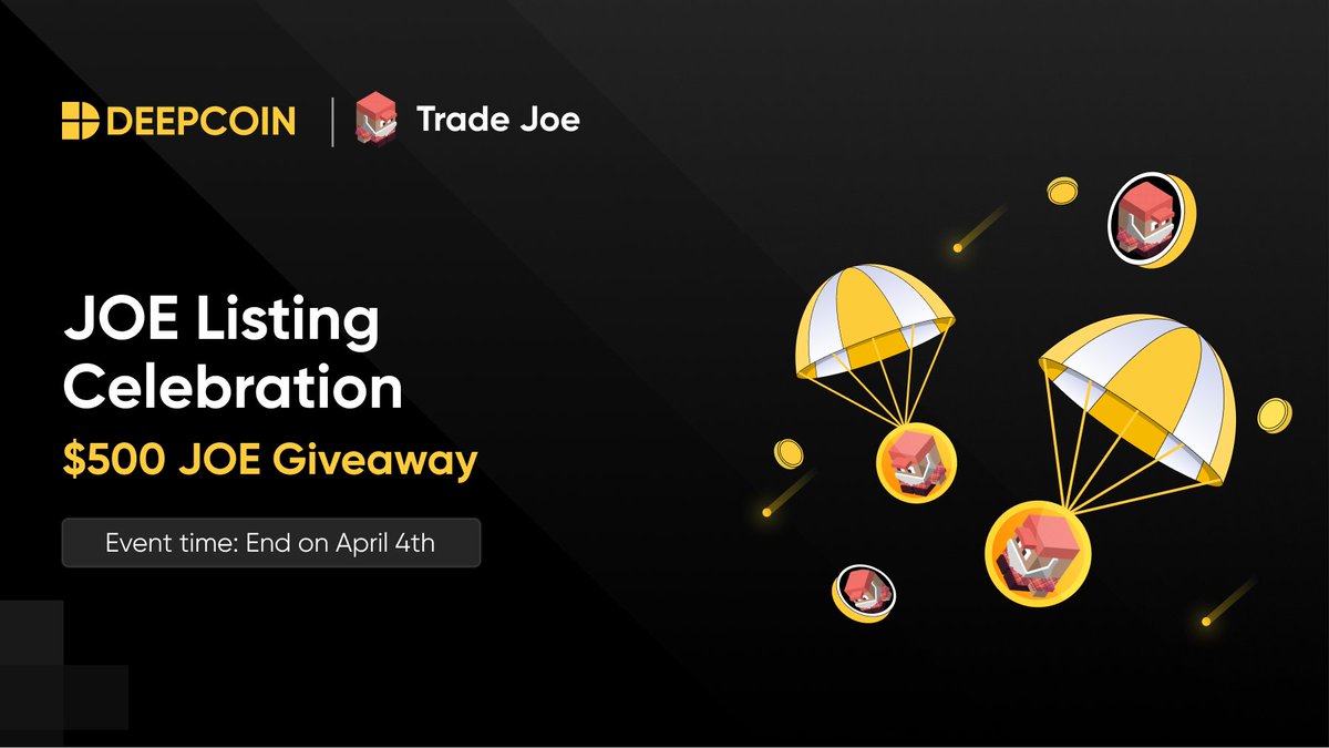 Deepcoin &amp; <a href="/traderjoe_xyz/">Let's F***ing Joe (formerly Trader Joe)</a> token-listing celebration event is LIVE now!

🏆 $500 $JOE
⏲️ End on April 4th

Let's finish some simple tasks to join:
gleam.io/wM95U/deepcoin…

#Airdrop #Giveaway