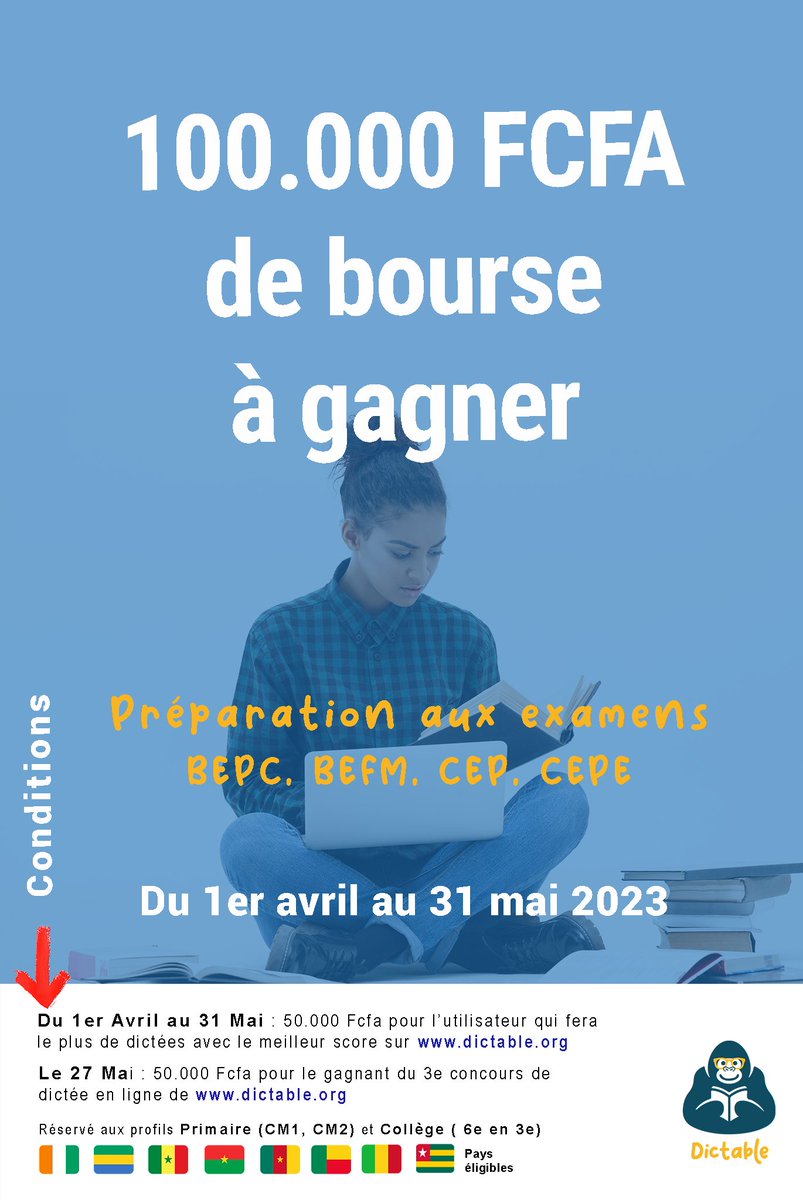 dictable_org's tweet photo. Aidez vos proches à préparer les examens de fin d'année CEPE, BEPC, BEFM, CEP sur https://t.co/Ax73sFbjCA et ils gagneront peut-être jusqu'à 100.000 CFA de bourse.
Plus d'infos sur https://t.co/qWB6WSaHyn
#français 
#dictable #éducation #éducationafrique #frança https://t.co/X896bzn2A2