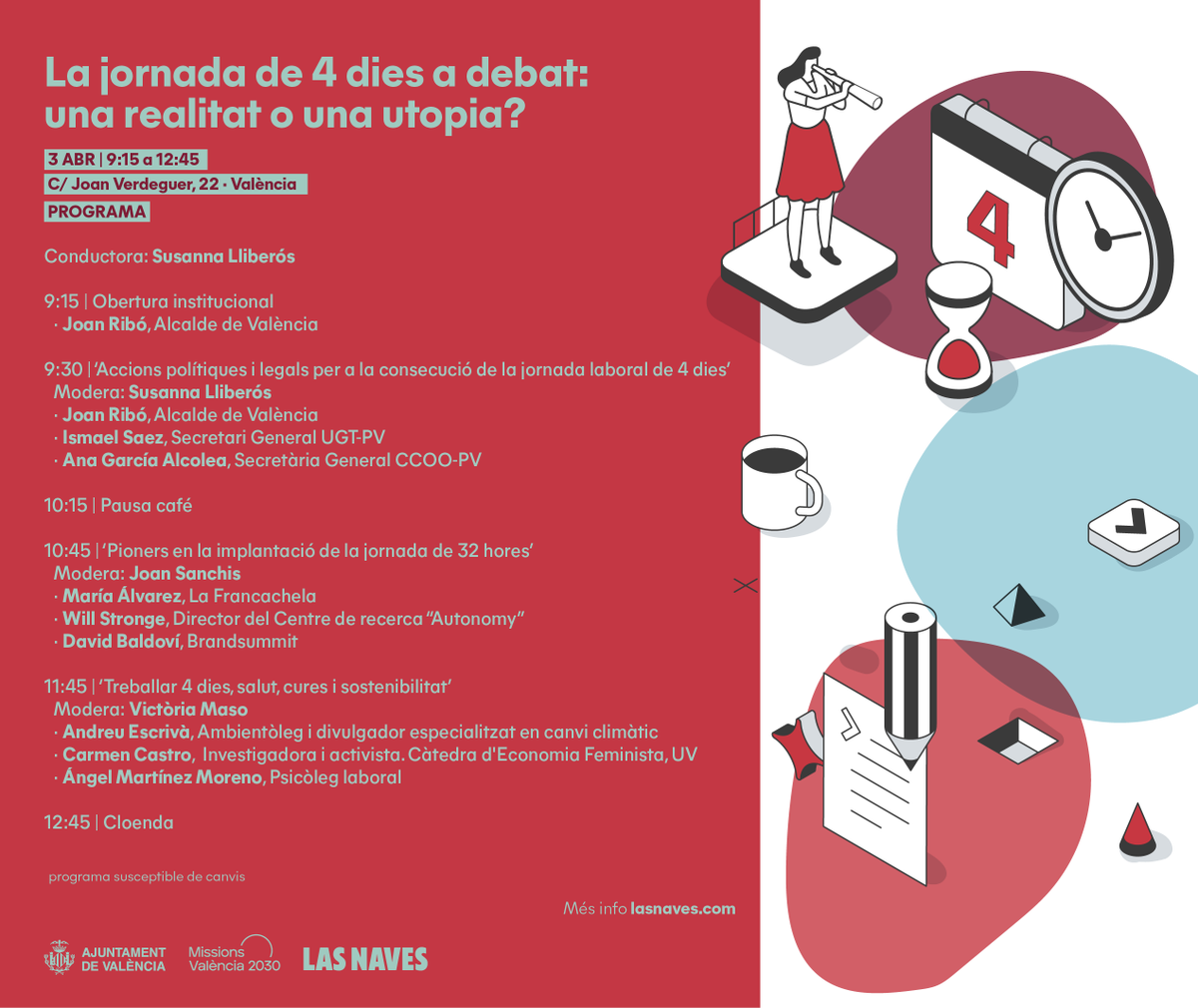 vlcinnovation's tweet photo. LAB | 🔴 És la Jornada de 4 dies una realitat o una utopia? #Pilot4Dies
Vine el dilluns 3 d'abril a #LasNaves i parlem-ho.
🗣️Amb @joanribo @AnaGarciaCCOOPV @ismasava @w_stronge @AndreuEscriva i molts més
👉Inscriu-te: https://t.co/sav0hMdzNq
#jornadalaboral4dias https://t.co/jz5t2tHu31