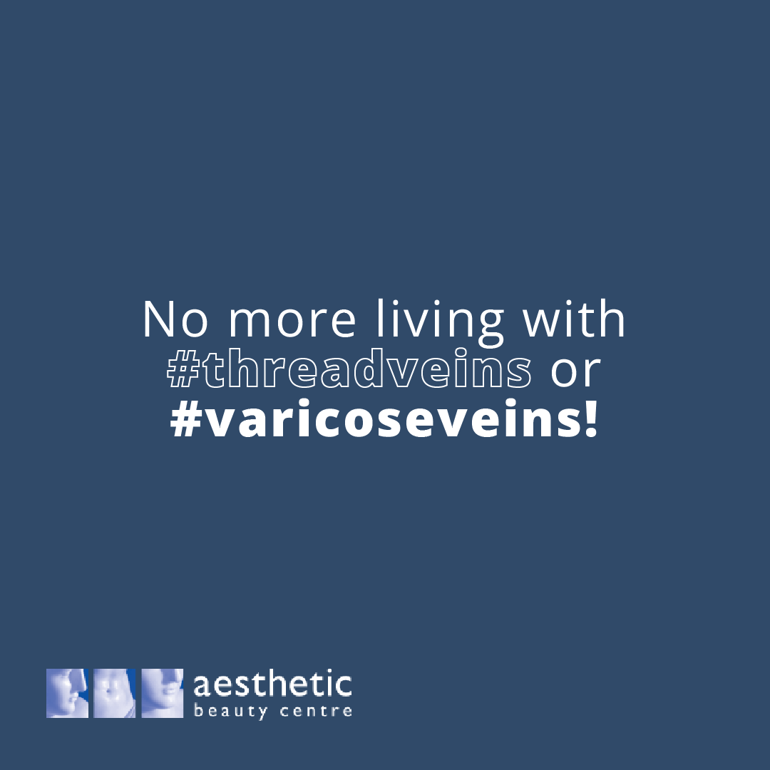 No more living with #threadveins or #varicoseveins! Our revolutionary solution helps reduce visible signs of thread veins and varicose veins, so you can feel confident in your own skin. #aestheticbeautycentre