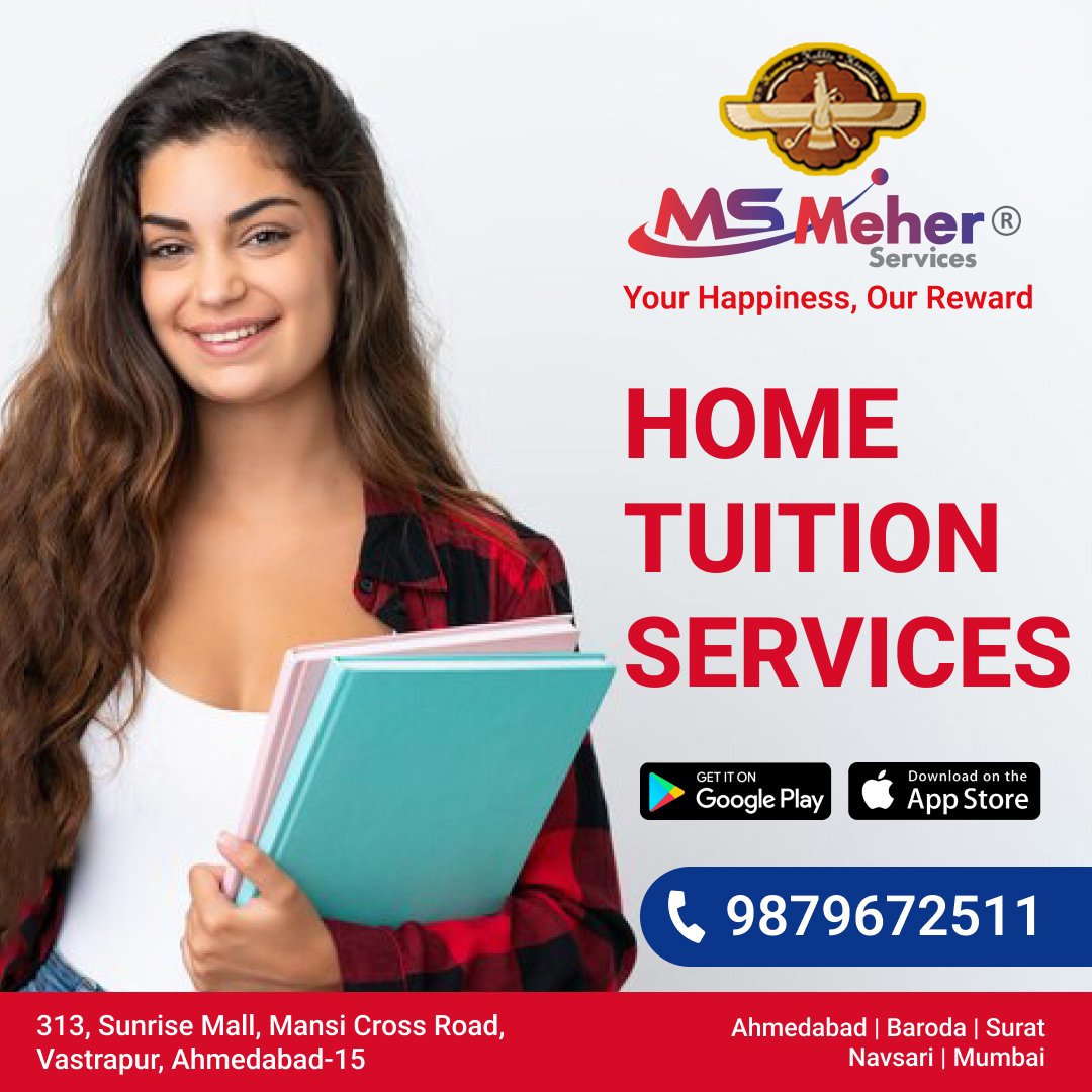 #MS
#MeherServices
#YourHappinessOurReward
#HomeTuition #HomeTuitionServices #GSEB #CBSE #ICSE 
#French #German #Spanish ##SpokenEnglish #Phonics #PrivateTuition #Tuition #Tuitions 

#Ahmedabad #Vadodara #Surat #Navsari #Mumbai