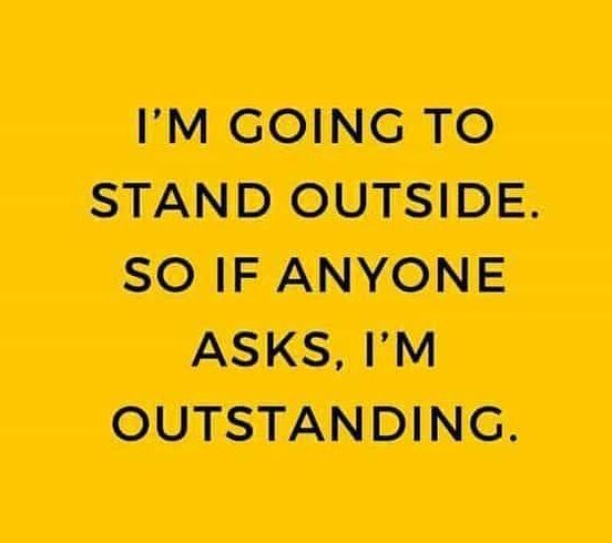 I love this so much I just can’t 😂.
Whatever you do today, go be outstanding!