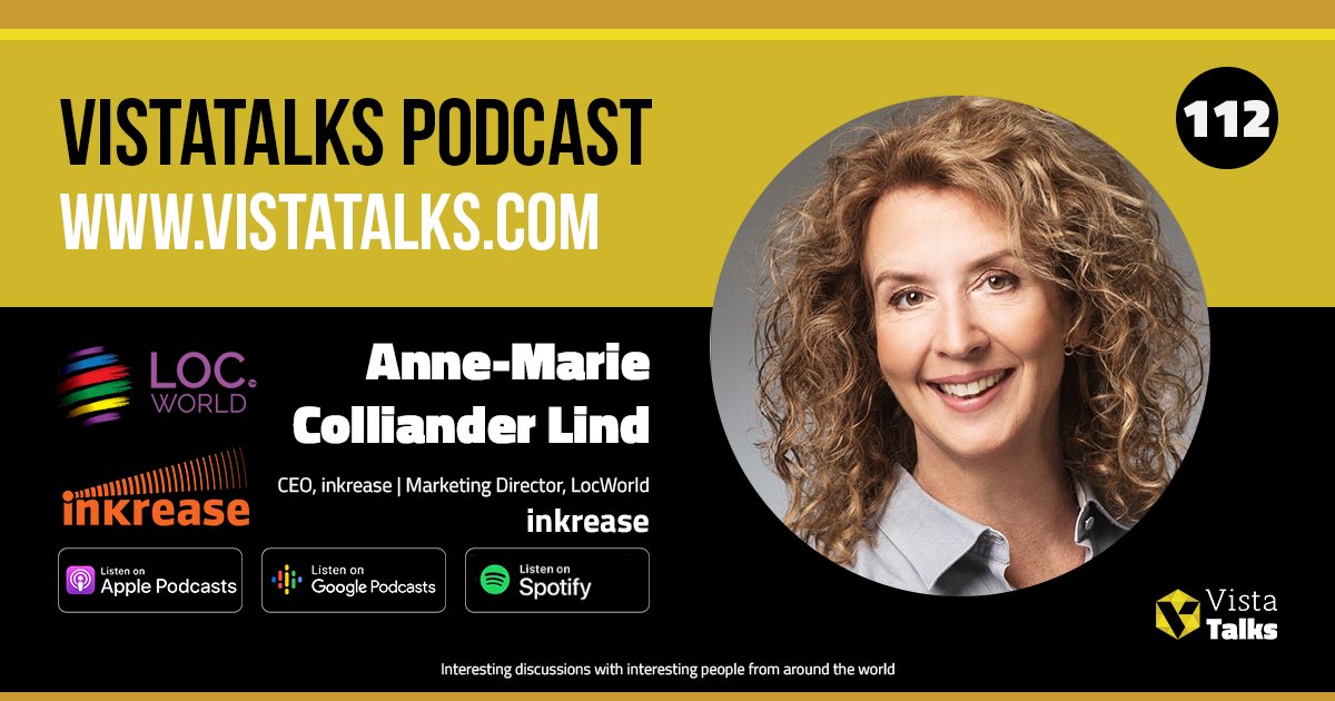 VistaTalks's tweet image. Listen to #VistaTalks Ep 112 featuring Anne-Marie Colliander Lind vistatalks.com/episode-112-an… Anne-Marie shares her views on the future of the localization industry and how the landscape has changed. #Translation #Localization