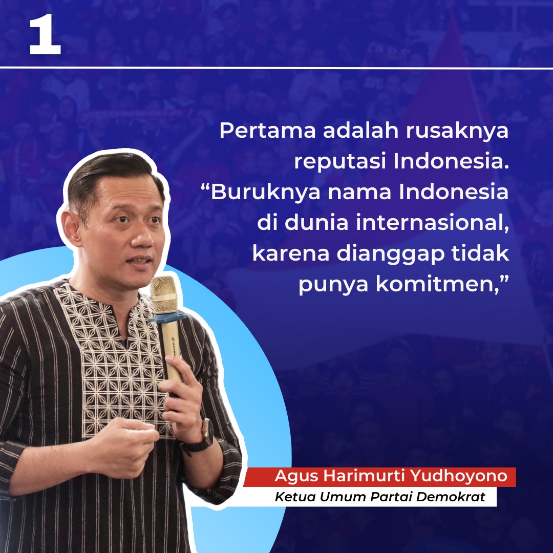 Reputasi Indonesia rusak dan nama Indonesia buruk di dunia internasional
AHY Dukung Timnas