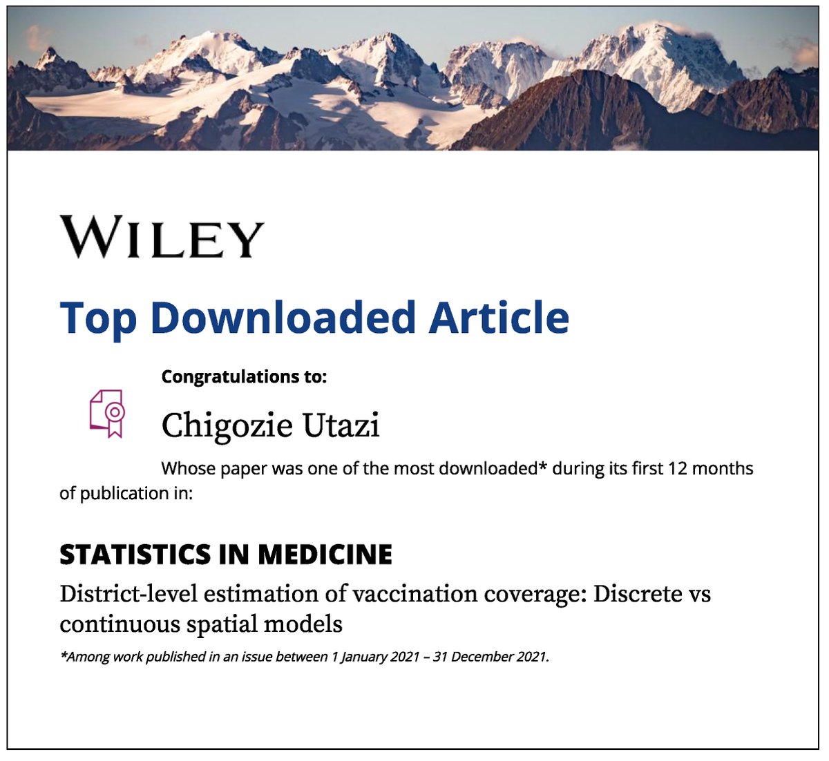 🎉Congratulations Dr Edson Utazi! 🎉
"District-level estimation of #vaccination coverage: Discrete vs continuous spatial models" is the most downloaded article in #Statistics in Medicine
#Immunization #Population #Geospatial #Research 
doi.org/10.1002/sim.88…