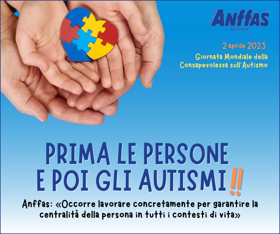 AnffasNazionale's tweet photo. #2aprile2023, per la #GiornataMondialeAutismo 💡 #Anffas ribadisce che “prima vengono le persone e poi gli autismi”. ‼ Concetto questo che deve tradursi concretamente nel garantire la #centralità della persona in tutti i vari contesti. 
#autismawarenessday https://t.co/dfuhtweBOI