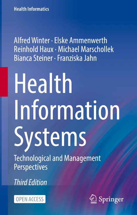 SpringerHI's tweet photo. Just published by #Springer as #OA: Winter, Ammenwerth, Haux, Marschollek, Steiner, Jahn, Health Information Systems: Technological and Management Perspectives https://t.co/XMKEJFrzOV (DOI link: https://t.co/rAJtbaI1Ls) @SpringerClinMed #OpenAccess #HealthInformatics https://t.co/tG7dhCaPrg