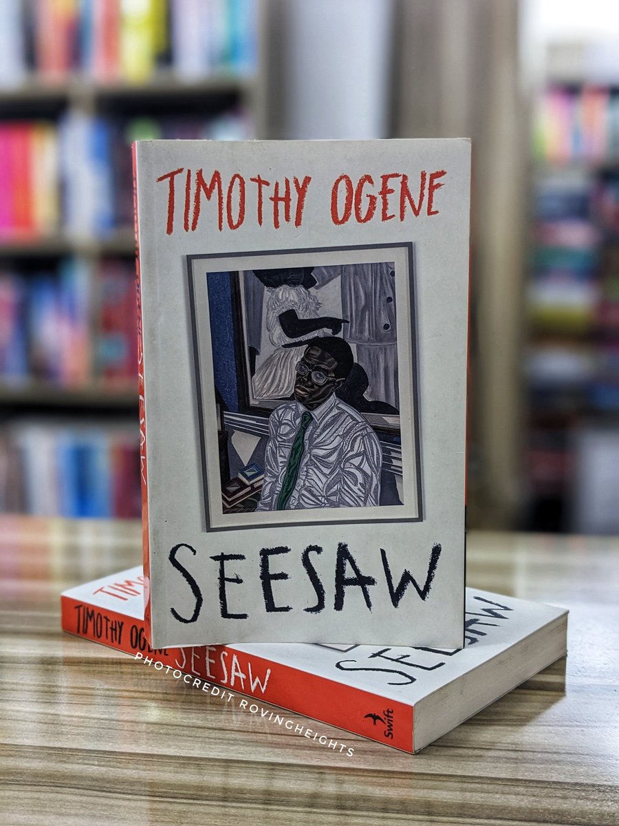 #Seesaw is an energetic comedy of cultural dislocation - and in its humour, intelligence and piety-pricking, it is a refreshing and hugely enjoyable act of literary rebellion. Author: @timothyogene NGN 7000