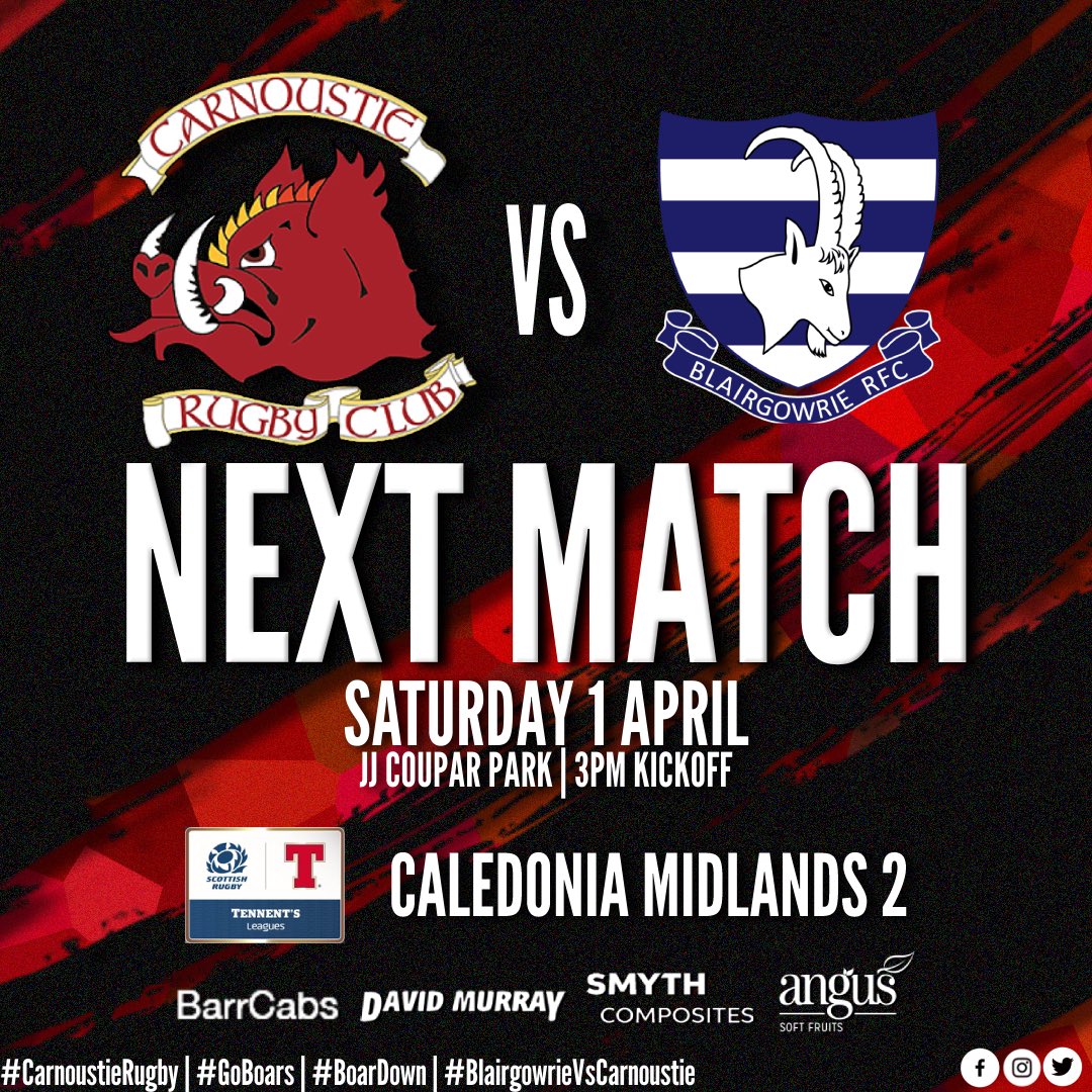 First Team | 𝗡𝗘𝗫𝗧 𝗠𝗔𝗧𝗖𝗛 ⏭

Another big game for our first team tomorrow as they travel to Coupar Angus to take on Blairgowrie! 🐗v🐏

🆚 Blairgowrie
🏆 Tennents Caledonia Midlands 2
📆 Saturday 1st April
✈️ JJ Coupar Park
⏰ 3pm

#CarnoustieRugby #GoBoars #BoarDown