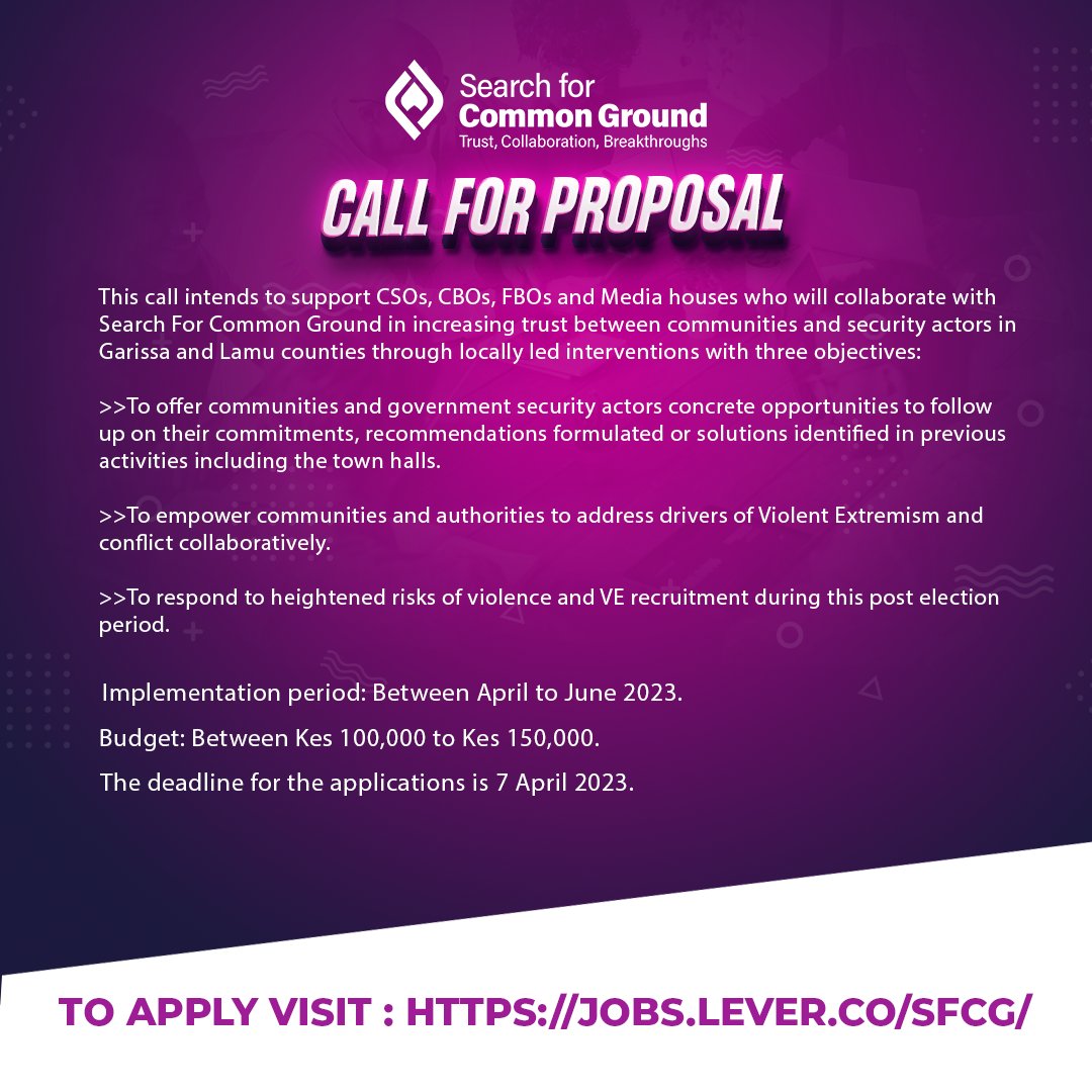 SFCG_Kenya's tweet photo. Call for proposals - Small Grants for Community-led Initiatives for Lamu and Garissa Counties.

https://t.co/B0On9Pb1km https://t.co/9oASSYigfJ