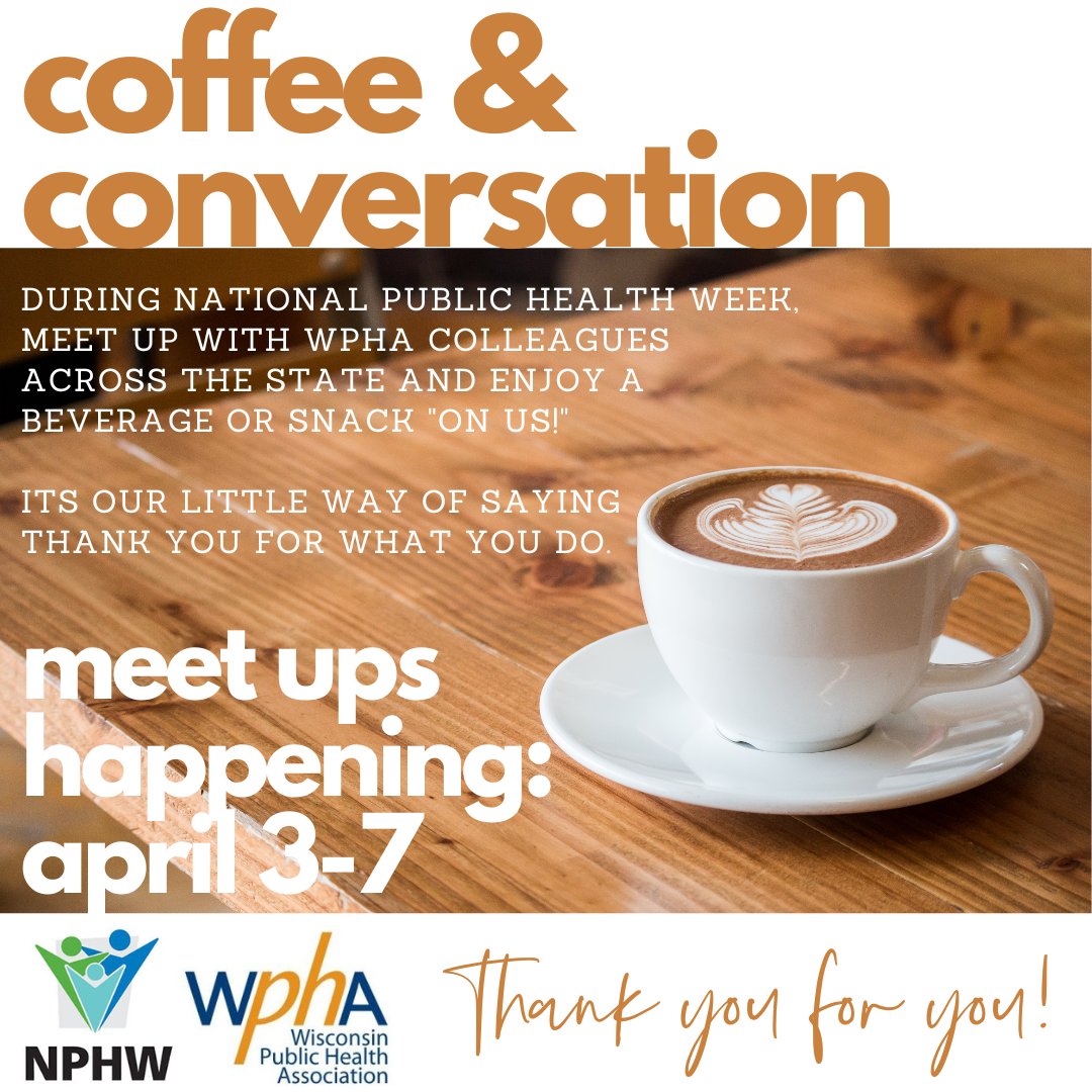 WIPublicHealth's tweet photo. What's on your calendar next week!? Hope you've got room for coffee &amp; conversation with your fellow WPHA colleagues! Join us around the state for a morning pick-me-up or an afternoon jolt as we celebrate YOU and @NPHW National Public Health Week
#NPHW #ThisIsWPHA https://t.co/lYyFfIdbJM