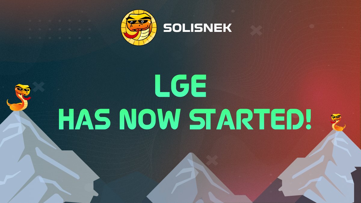 The #SoliSnek #LGE on @avalancheavax has now started! 🐍

Max #AVAX? - 50! 🔥
LGE CAP? - 20,000 $AVAX! 🔥
Ends - In 7 days! 🔥

LGE contract address👇
0xe1Fa7CBD4a47B0Ebef5a93a2aa9cE8EEA2694e59

Participate here 👇
solisnek.finance/lge