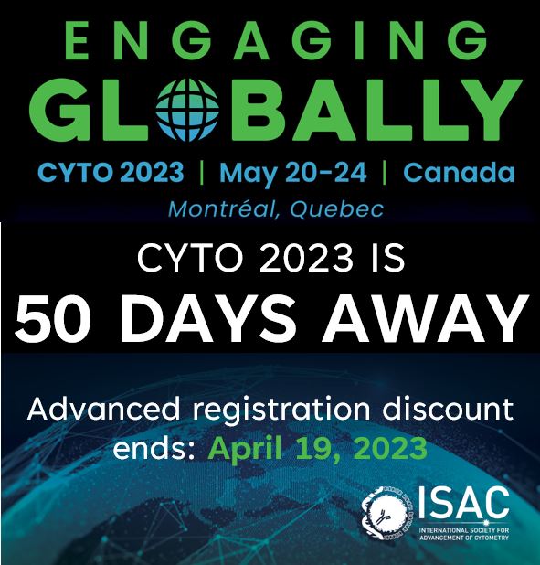 50 days until CYTO 2023.  Register soon to receive the advanced discount pricing! cytoconference.org/reg.html
#CYTO2023, #Cytometry
