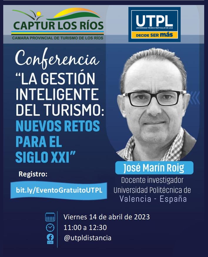 📌 La UTPL y la Cámara Provincial de Turismo de Los Ríos, te invitan a  la charla: _"La gestión inteligente del turismo: nuevos retos para el siglo XXI"_.
🌐 Modalidad: Online
🗓️ viernes 14 de abril
⏰ 11h00
💻 Evento gratuito registrándose aquí:
 bit.ly/EventoGratuito…