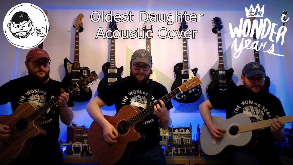 NEW COVER VIDEO - youtu.be/0P4E7yT8ZFI - Oldest Daughter - The Wonder Years - ThatDanBurn Acoustic Cover

#MusicVideo #CoverSong #TheWonderYears #TWY #THGOF #OldestDaughter #Youtuber #Musician #Acoustic #Guitar #NewVideo #NewMusicFriday