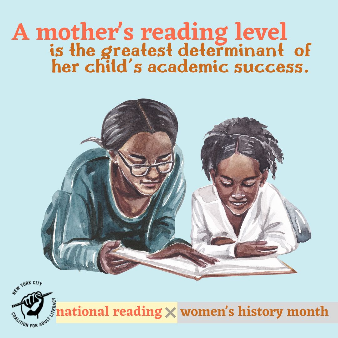 The National Institutes of Health found that the greatest determinant of a child’s academic success is the mother’s reading level. March celebrates reading and women’s history. Continue to #SupportAdultLiteracy programs and help all students reach their full potential <a href="/NYCCAL/">NYCCAL</a>