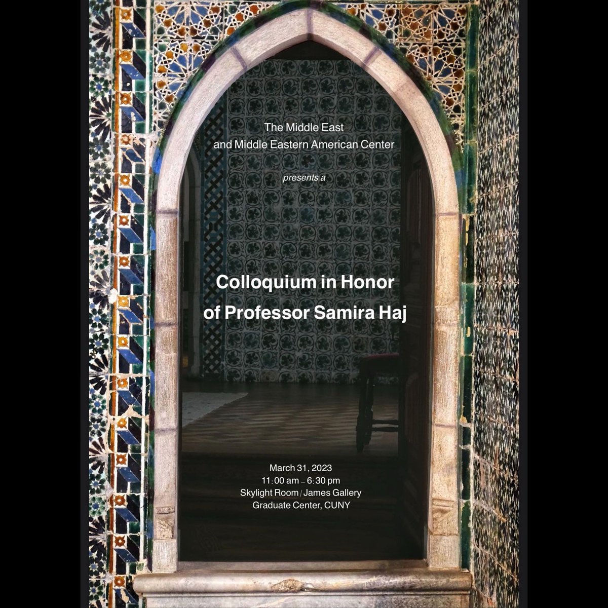 Today (all day) and from 4:30-6:30pm in The James Gallery: Colloquium In Honor of Samira Haj
More here: bit.ly/3zmnOFr