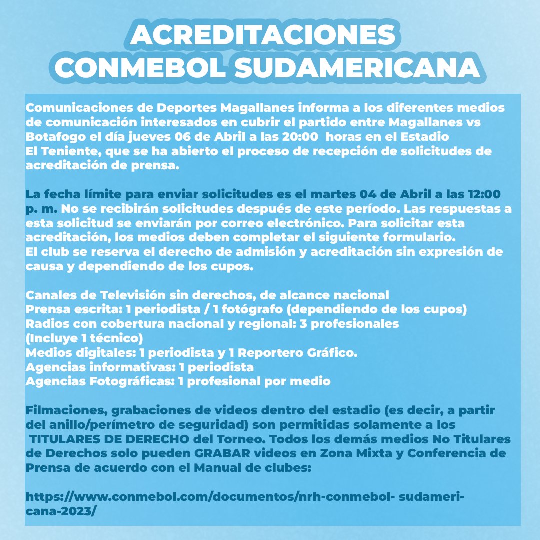 ACREDITACIONES CONMEBOL SUDAMERICANA Atención Magallanes vs Botafogo. conmebol.com/documentos/nrh… forms.gle/pBtTz2tx45WkfS…