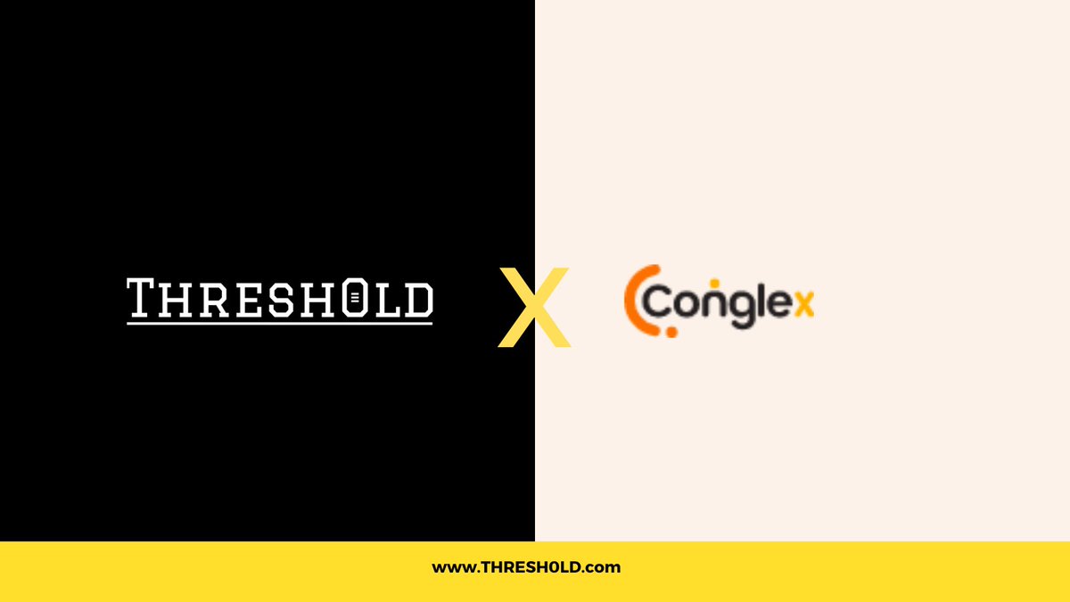 THRESH0LD_'s tweet photo. @conglexglobal Partners with @THRESH0LD_
  to Enhance Security and Scale Operations.

See details here 👉  https://t.co/UQQ9FaUwDu 

#partnerships #Remittance #Blockchain #Bitcoin #digitalassets #Crypto https://t.co/c1FOH6ON8h