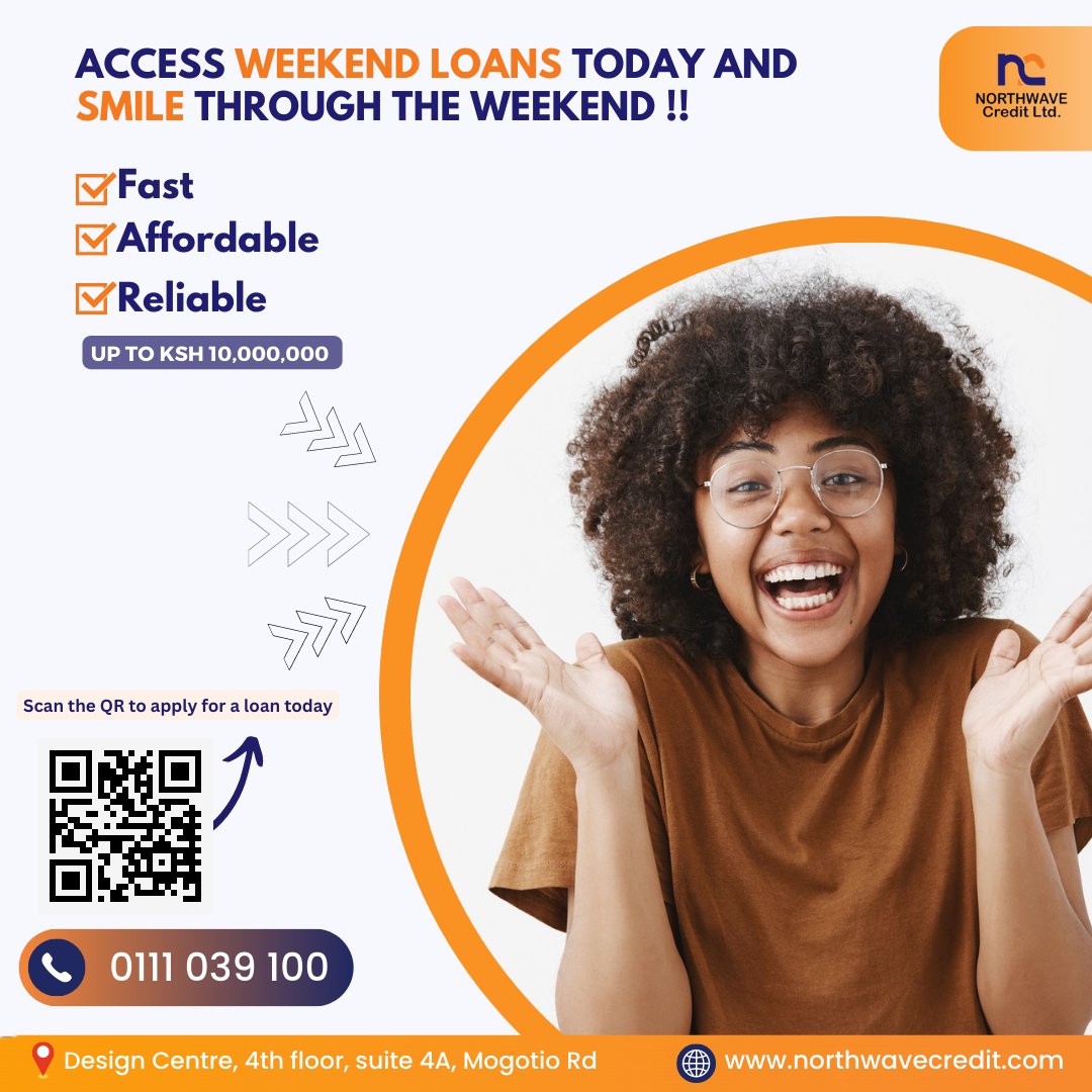 NorthwaveLtd's tweet image. IT'S FRIDAY !!

Access quick,affordable and flexible loans from Northwave Credit and smile trhough the weekend.

📲 Call: 0111 039 100 or Inbox us Today !!
APPLY NOW AT northwavecredit.com/apply-ad.php
#QuickLoans #CustomizedFinancing #loansinkenya #assetfinance #logbook #LogBookLoans