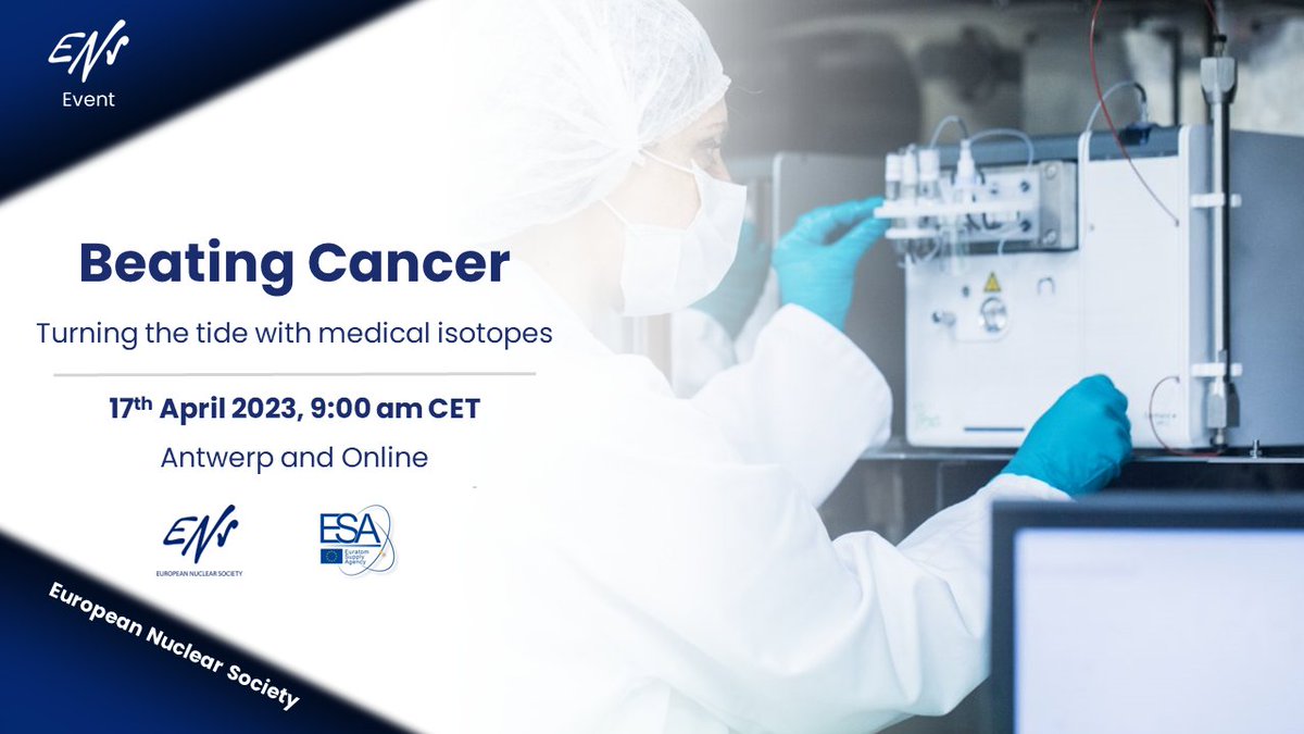 🎙️⚛️🖥️ Next 17th April, ENS and <a href="/Euratom_supply/">Euratom Supply Agency</a> organise also the session "#BeatingCancer - Turning the tide with medical isotopes". 

✅ Join us #online or in #Antwerp! Participation is free of charge. Register here: eventbrite.it/e/beating-canc…