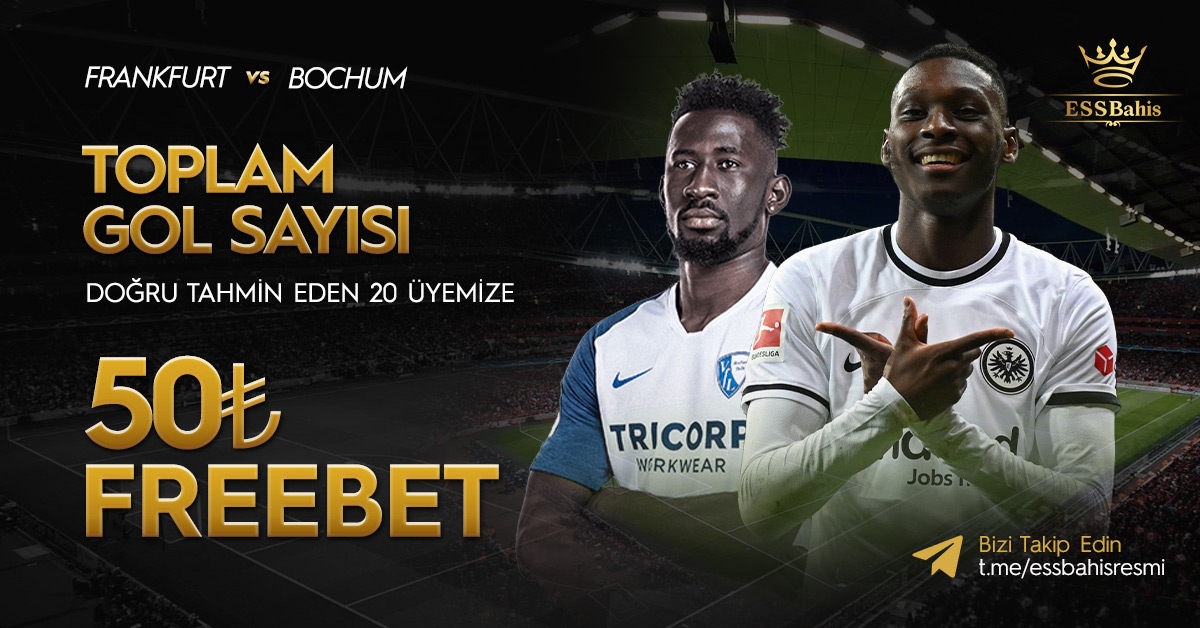 🎁 Frankfurt - Bochum karşılaşmasının toplam gol sayısını doğru tahmin eden 20 üyemize 50₺ #FREEBET!

📍 Son işlemi FreeBet olan üyelerimiz faydalanamaz.

✅ Hesabımızı takip edip gönderiyi RT'le
✅ Kullanıcı adınla beraber tahminini yaz

📲 kissa.link/essbahis