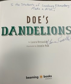 Look what we just got!  What a delightful spring surprise from one of our favorite authors, Laura Renauld!!  Brand new and autographed to the students of LES!  Very are so lucky to have Laura Renauld in our LES community! ♥️