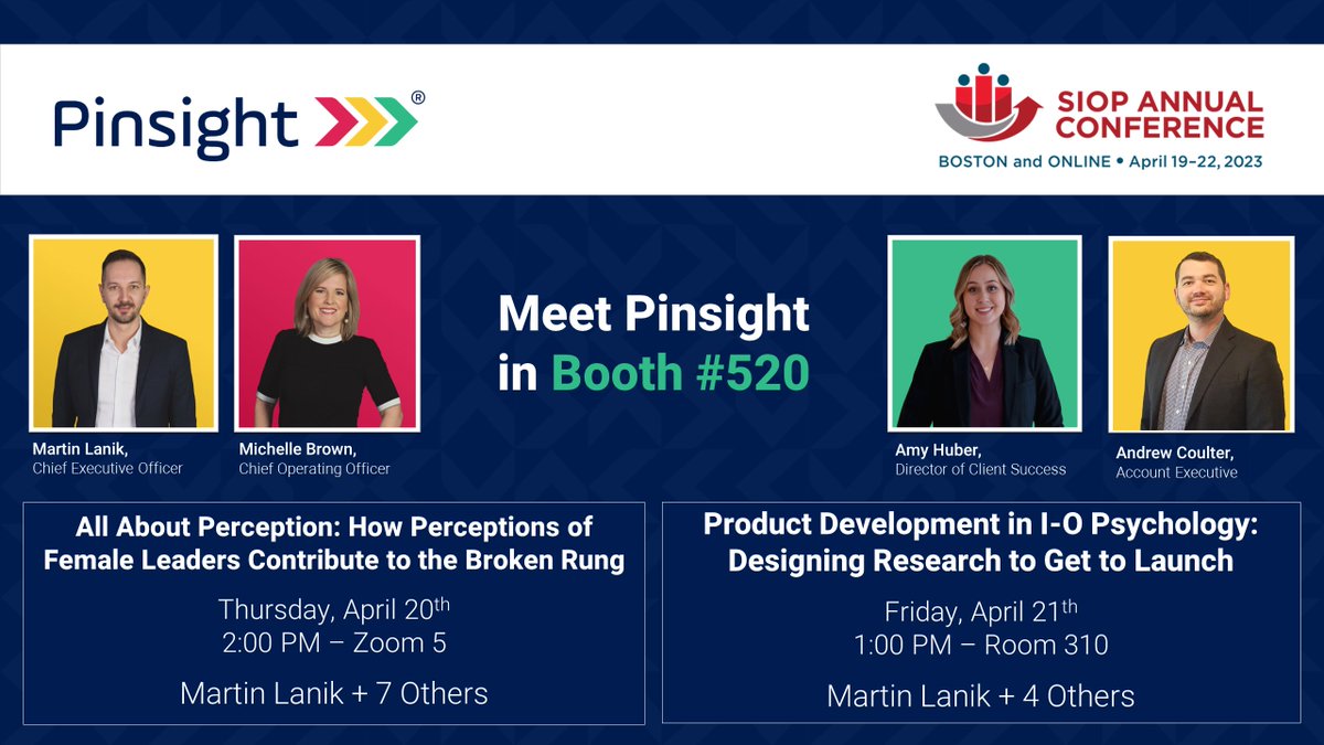 We are excited to speak and exhibit at #SIOP23 on April 20-21 in Boston. We'd like to invite you to speak to Martin, Michelle, Amy, and Andrew in Booth 520 or join the speaking events below.

#SIOPSmarterWorkplace #IOPsych