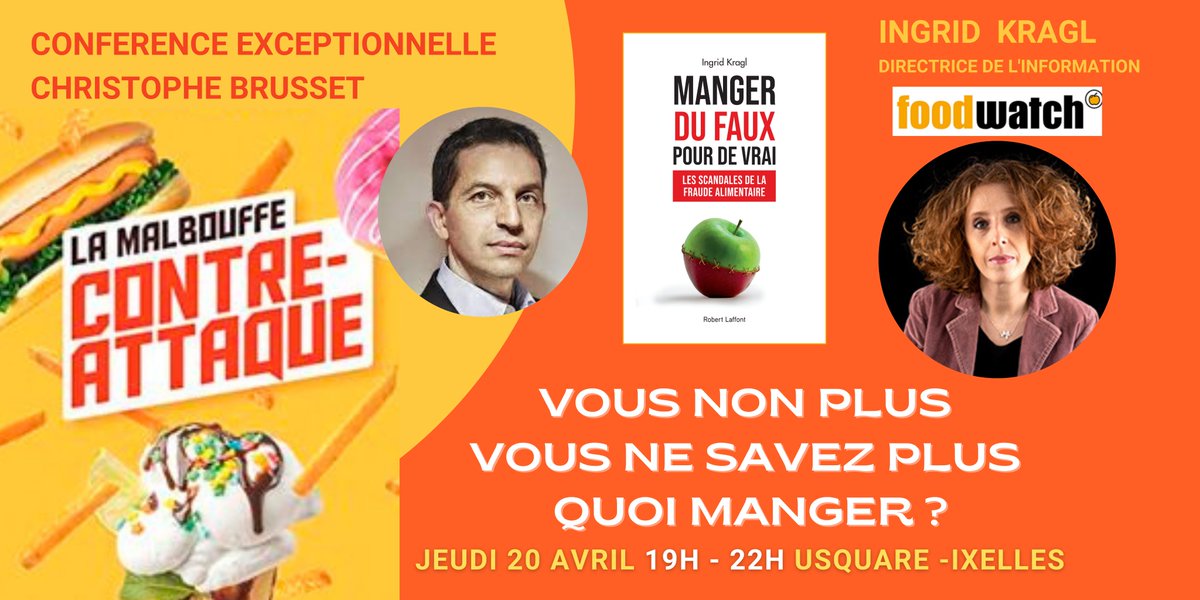 Christophe Brusset, ancien responsable de l'agro-industrie devenu lanceur d'alertes et Ingrid Kragl, directrice info de <a href="/foodwatchfr/">foodwatch France</a> seront ce 20 avril à #Bruxelles pour dévoiler les dérives du secteur. 👇  #malbouffe 
facebook.com/events/6045902… #christophebrusset <a href="/foodwatchfr/">foodwatch France</a>