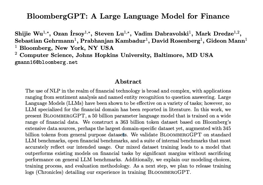 omarsar0's tweet image. BloombergGPT is a new LLM for finance.

It&apos;s a 50 billion parameter language model trained on financial data.

Claims the largest domain-specific dataset yet with 363 billion tokens... further augmented with 345 billion tokens from general purpose arxiv.org/abs/2303.17564……