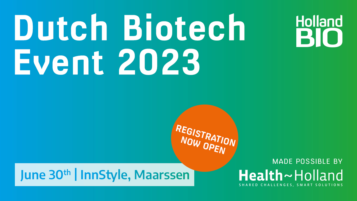hollandbio's tweet photo. Join us at the #DutchBiotechEvent 2023 on June 30th! We’re calling all biotech professionals and policymakers to come together for a day of thought-provoking discussions, inspiring keynotes, and valuable networking opportunities. Register now! https://t.co/jfnSzJhYPO #DBE23 https://t.co/R3FlppjmOT