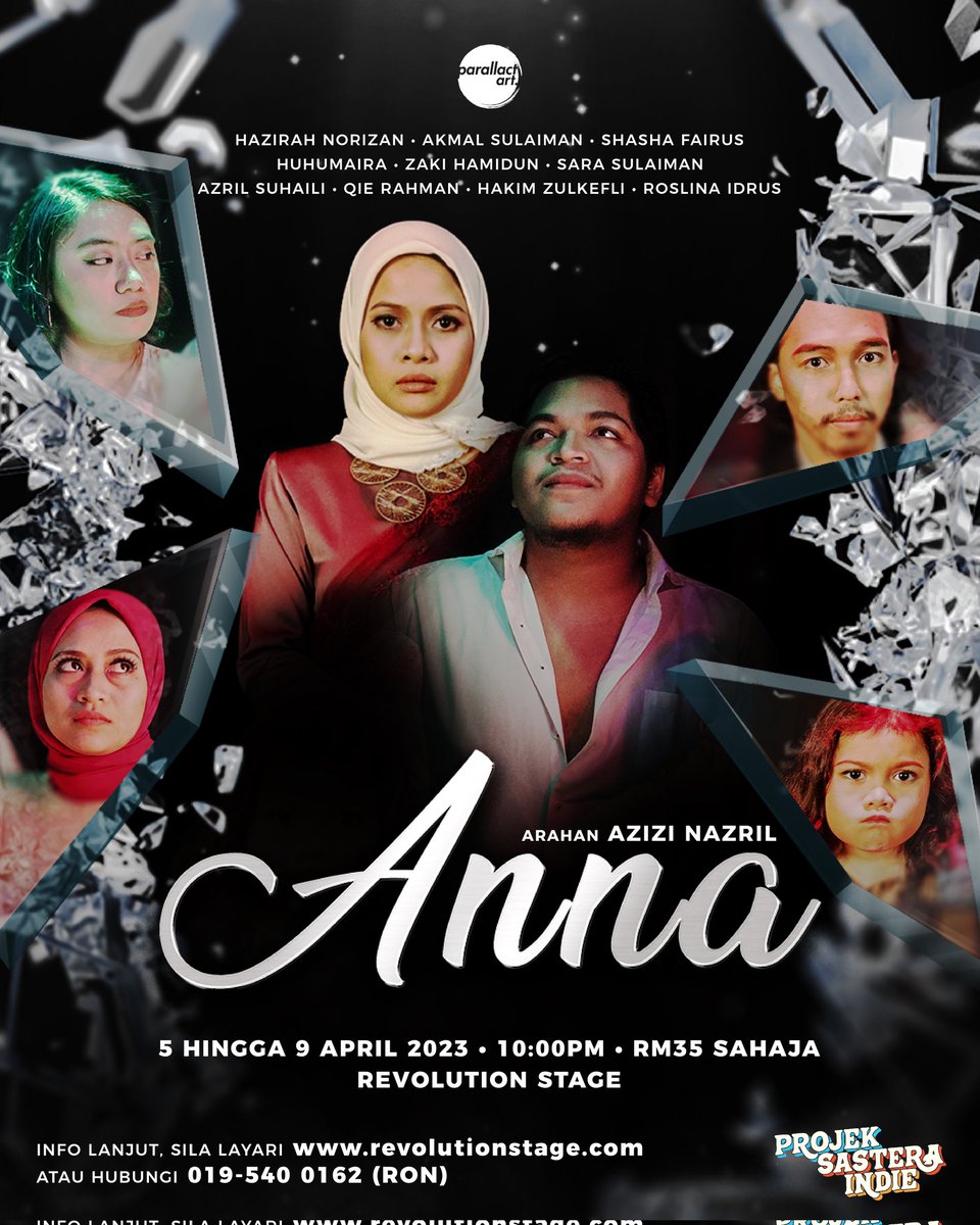 DRAMA SWASTA BERMUZIKAL PERTAMA ABAD INI!

#TeaterAnna sempena #ProjekSasteraIndie Muzikal Drama hidangan @parallactart - ARAHAN Azizi Nazril
🕙 10p.m.
🗓️ 5 - 9 April
🗺️ Revolution Stage Studio

Tiket &amp; Info:
WhatsApp: wa.link/ji89h2
Website: revolutionstage.com