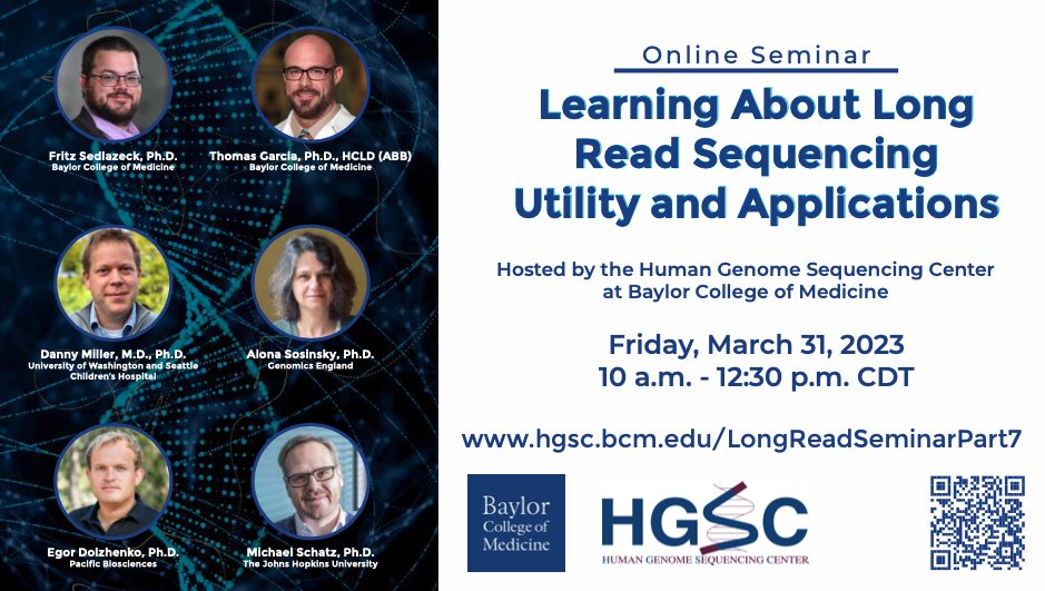 Time flies these days... only 2 more hours before we start our next (7th) long read seminar. What a wonderful lineup to talk about @PacBio & @nanopore and their utility for  genetics and medicine @BCM_HGSC @BCMFromtheLabs  @TXMedCenter 
@danrdanny @mike_schatz #Bioinformatics