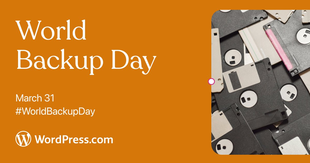 Friendly reminder to make a backup of your #WordPress site! Unless you're with WordPress.com, because we have real-time backups included. #WorldBackupDay