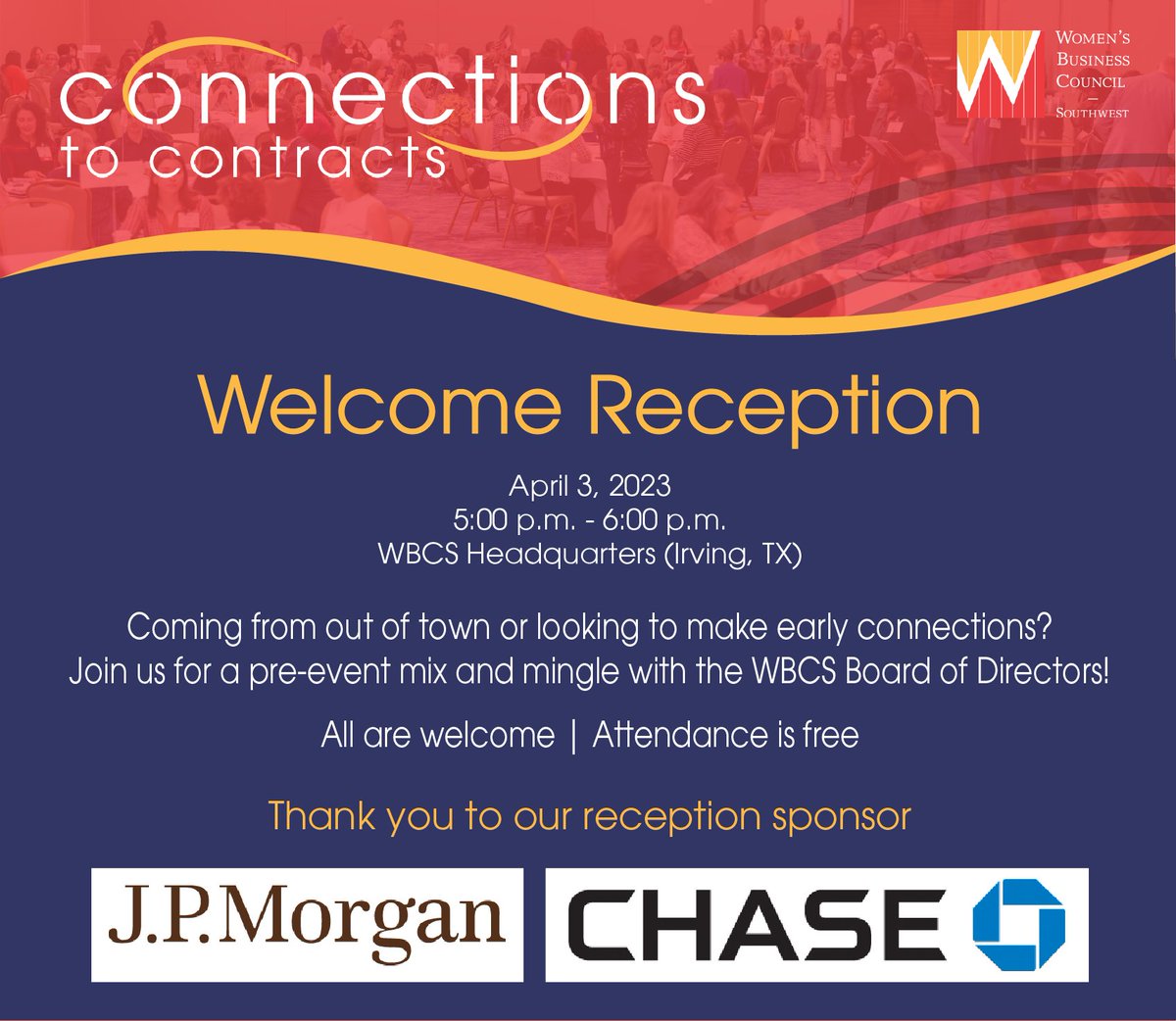 Coming from out of town or looking to make early connections? Join us for a welcome reception the evening before the event, and get a head start on the networking! Brought to you by J.P. Morgan Chase! Learn more at bit.ly/Connections2Co… #WBCSTransform #WBCSEvent