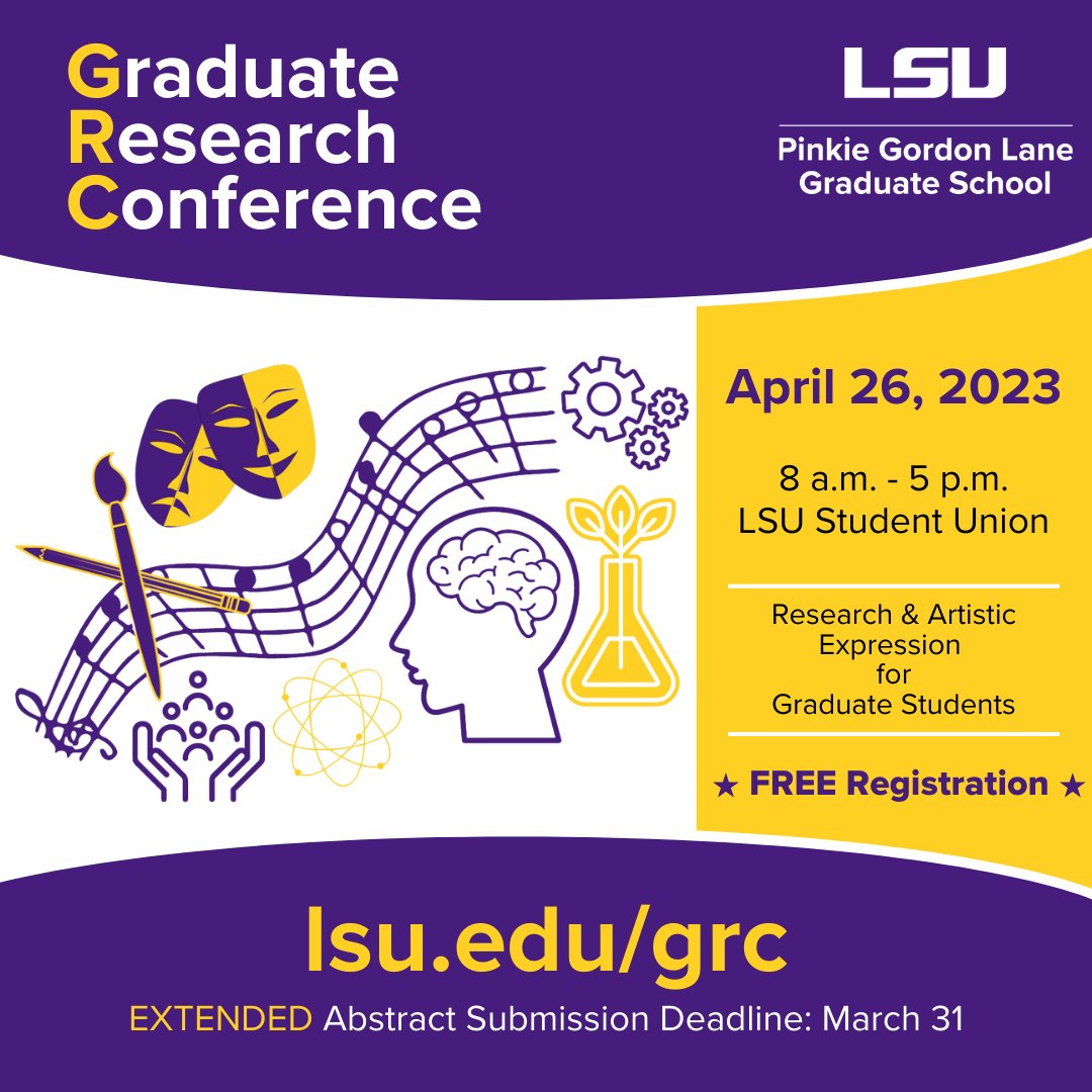 Calling ALL master's & doctoral students! Don't miss today's 11:59 p.m. deadline for LSU's first Graduate Research Conference. We are still seeking musicians, artists, and performers. Visit: lsu.edu/grc to complete your submission.